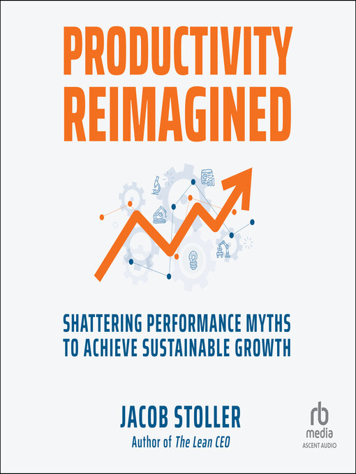 Title details for Productivity Reimagined by Jacob Stoller - Wait list